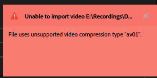 AV1 Cannot Be Imported Into Adobe Premiere Pro